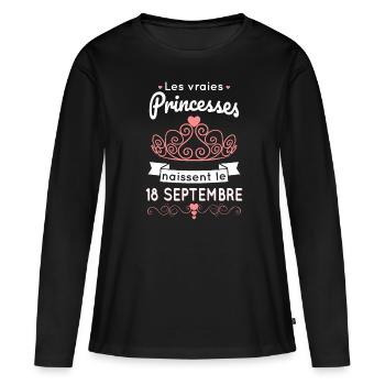 Anniversaire - Princesses naissent le 18 Septembre - T-shirt manches longues Premium bio Femme - noir - Devant - Julia (174cm)