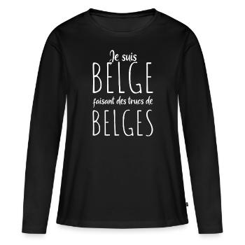 Je Suis Belge Faisant Des Trucs De Belges - T-shirt manches longues Premium bio Femme - noir - Devant - Julia (174cm)