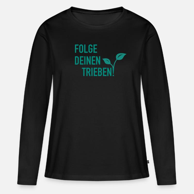 Folge deinen Trieben - Frauen Premium Bio Langarmshirt - Schwarz
