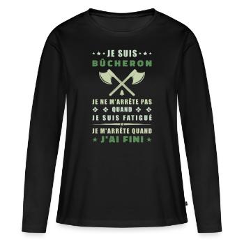 Je suis bûcheron - T-shirt manches longues Premium bio Femme - noir - Devant - Julia (174cm)