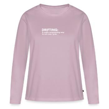 Drifting D’une manière vraiment divertissante Ruinez vos pneus - T-shirt manches longues Premium bio Femme - rose poudré - Devant - Julia (174cm)