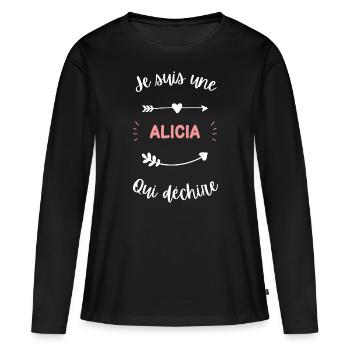 Je suis une Alicia qui déchire - T-shirt manches longues Premium bio Femme - noir - Devant - Julia (174cm)