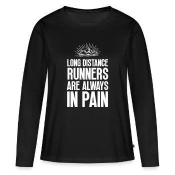 Langstreckenläufer haben immer Schmerzen - Frauen Premium Bio Langarmshirt - Schwarz - Vorne - Julia (174cm)