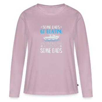 Boating Dad Boat Captain Pontoon Sailor Cruising - Women's Premium Organic Long Sleeve Shirt - dusky pink - Front - Julia (174cm)