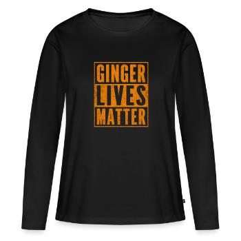 Funny Redhead Gift Ginger Lives Matter - Women's Premium Organic Long Sleeve Shirt - black - Front - Julia (174cm)