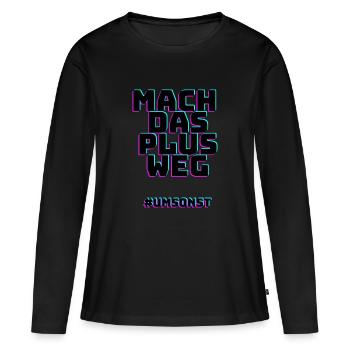 mach das plus Weg #umsonst - Frauen Premium Bio Langarmshirt - Schwarz - Vorne - Julia (174cm)