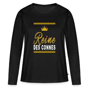 Reine des connes - T-shirt manches longues Premium bio Femme - noir - Devant - Julia (174cm)