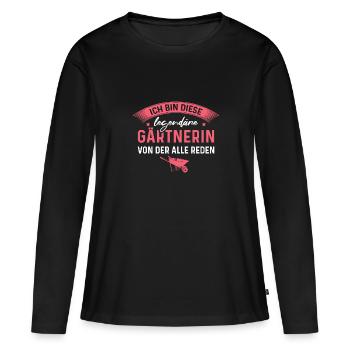 Gärtnern Schrebergarten Legendäre Gärtnerin - Frauen Premium Bio Langarmshirt - Schwarz - Vorne - Julia (174cm)