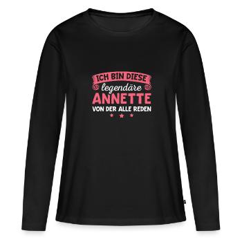 Annette Vorname Geschenk - Frauen Premium Bio Langarmshirt - Schwarz - Vorne - Julia (174cm)