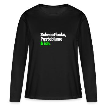 Dire « Flocon de neige, pissenlit et moi. » - wob - T-shirt manches longues Premium bio Femme - noir - Devant - Julia (174cm)