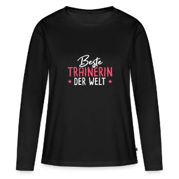 Beste Trainerin der Welt Trainerin Geschenk - Frauen Premium Bio Langarmshirt - Schwarz - Vorne - Julia (174cm)