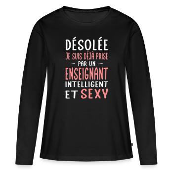 Désolée déjà prise par un enseignant sexy - T-shirt manches longues Premium bio Femme - noir - Devant - Julia (174cm)