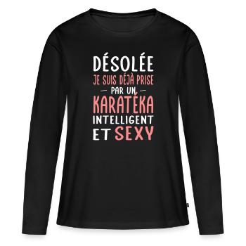 Désolée déjà prise par un karatéka sexy - T-shirt manches longues Premium bio Femme - noir - Devant - Julia (174cm)
