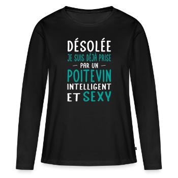 Désolée déjà prise par un Poitevin sexy - T-shirt manches longues Premium bio Femme - noir - Devant - Julia (174cm)