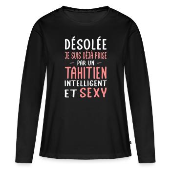 Désolée déjà prise par un Tahitien sexy - T-shirt manches longues Premium bio Femme - noir - Devant - Julia (174cm)