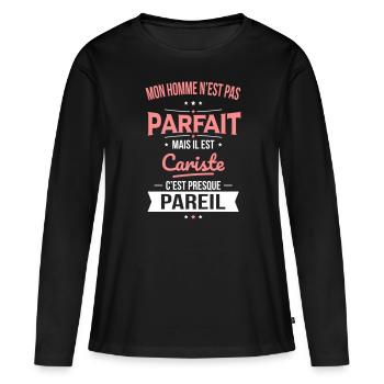 Mon homme n'est pas parfait mais il est cariste - T-shirt manches longues Premium bio Femme - noir - Devant - Julia (174cm)