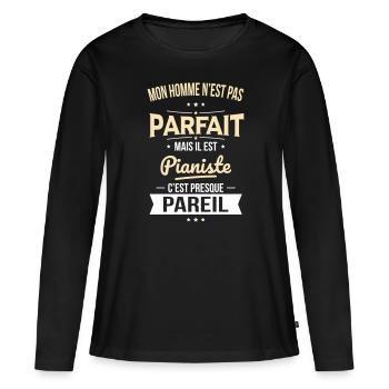 Mon homme n'est pas parfait mais il est pianiste - T-shirt manches longues Premium bio Femme - noir - Devant - Julia (174cm)