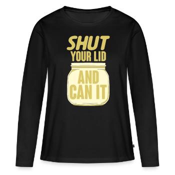 Fermez votre couvercle et pouvez-vous le faire 4 - T-shirt manches longues Premium bio Femme - noir - Devant - Julia (174cm)