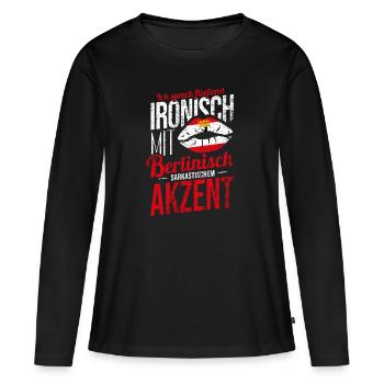Berlin Dialekt Berliner VOLKSFESTSOMMER Outfit - Frauen Premium Bio Langarmshirt - Schwarz - Vorne - Julia (174cm)