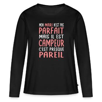 Mein Mann ist nicht perfekt, aber er ist ein Camper - Frauen Premium Bio Langarmshirt - Schwarz - Vorne - Julia (174cm)