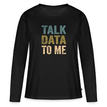 Daten Analytiker Datenschutz Beauftragter - Frauen Premium Bio Langarmshirt - Schwarz - Vorne - Julia (174cm)