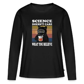 Science doesn’t care what you believe chat - T-shirt manches longues Premium bio Femme - noir - Devant - Julia (174cm)