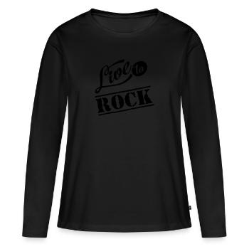 live to rock - Women's Premium Organic Long Sleeve Shirt - black - Front - Julia (174cm)