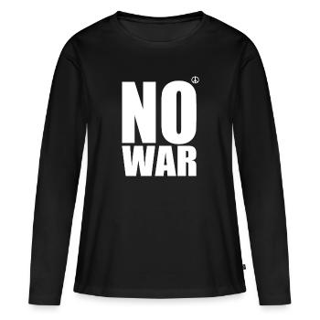 No war - Women's Premium Organic Long Sleeve Shirt - black - Front - Julia (174cm)