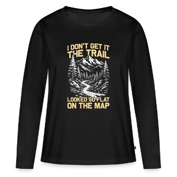 I don't get it Hiking Mountains Mountaineering - Women's Premium Organic Long Sleeve Shirt - black - Front - Julia (174cm)