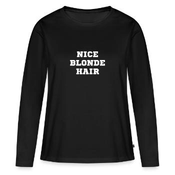 schne blonde Haare - Frauen Premium Bio Langarmshirt - Schwarz - Vorne - Julia (174cm)