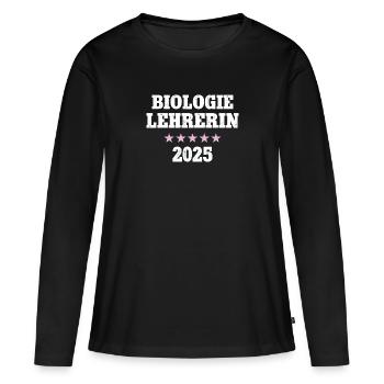 Biologie Lehrerin Biolehrerin Biologielehrerin Bio - Frauen Premium Bio Langarmshirt - Schwarz - Vorne - Julia (174cm)