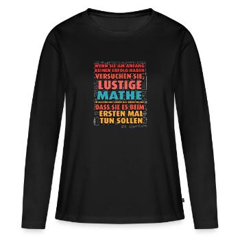 Mathe Mathematik Lehrer Rechner - Frauen Premium Bio Langarmshirt - Schwarz - Vorne - Julia (174cm)
