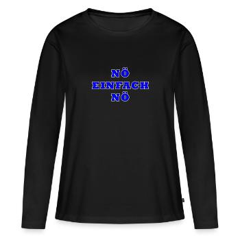 Nein Einfach nein - Frauen Premium Bio Langarmshirt - Schwarz - Vorne - Julia (174cm)