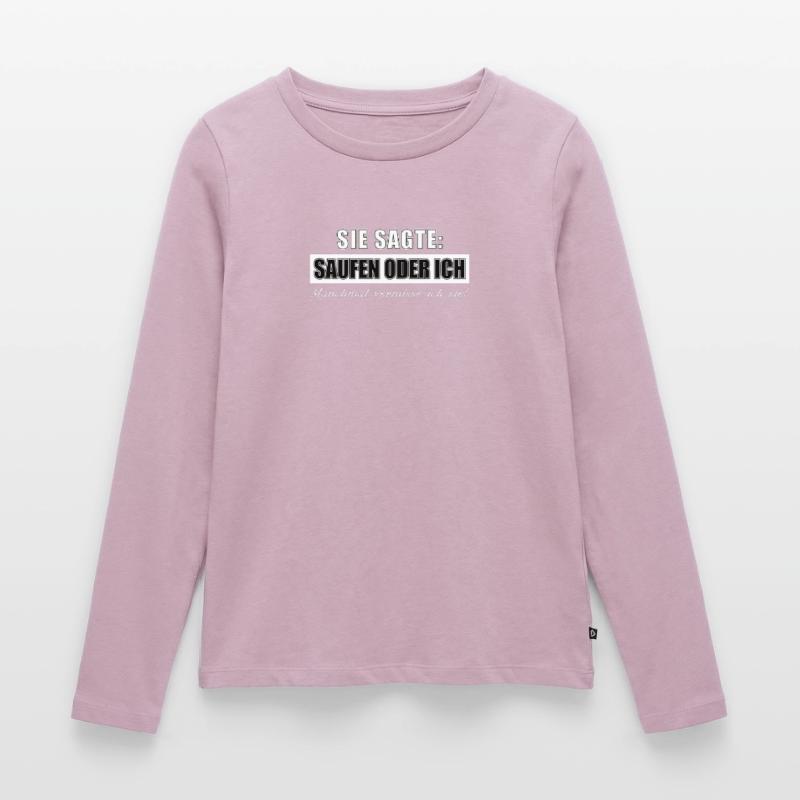 Sie sagte Lecker Bierchen oder ich Party Design Frauen Premium Bio Langarmshirt