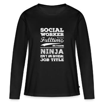 Social Worker - Frauen Premium Bio Langarmshirt - Schwarz - Vorne - Julia (174cm)