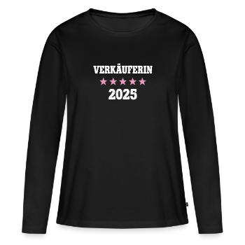 Verkäuferin 2025 Neuer Job Arbeit Ausbildung Lehre - Frauen Premium Bio Langarmshirt - Schwarz - Vorne - Julia (174cm)