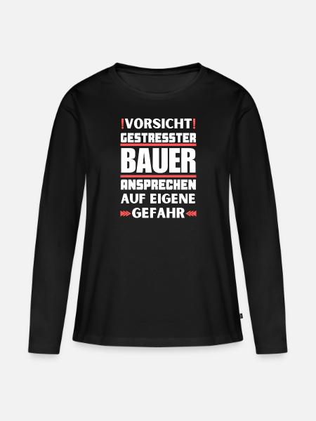 Gestresster Bauer nicht ansprechen! - Frauen Premium Bio Langarmshirt - Schwarz
