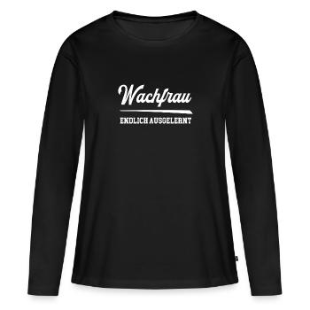 Wachfrau Ausbildung Lehre Ende Lehrling Azubine - Frauen Premium Bio Langarmshirt - Schwarz - Vorne - Julia (174cm)