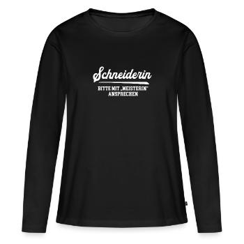 Schneiderin Meisterin Schneiderei Designerin - Frauen Premium Bio Langarmshirt - Schwarz - Vorne - Julia (174cm)
