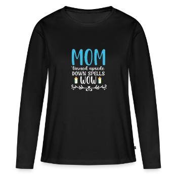 Maman à l’envers sort wow - T-shirt manches longues Premium bio Femme - noir - Devant - Julia (174cm)