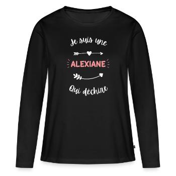 Je suis une Alexiane qui déchire - T-shirt manches longues Premium bio Femme - noir - Devant - Julia (174cm)