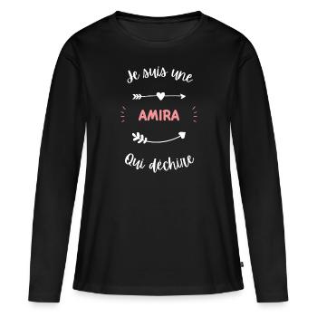 Je suis une amira qui déchire - T-shirt manches longues Premium bio Femme - noir - Devant - Julia (174cm)