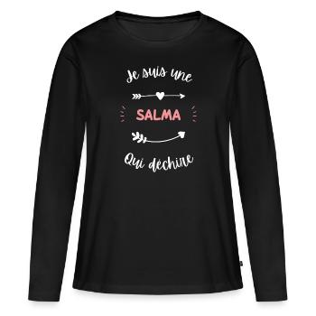 Je suis une salma qui déchire - T-shirt manches longues Premium bio Femme - noir - Devant - Julia (174cm)