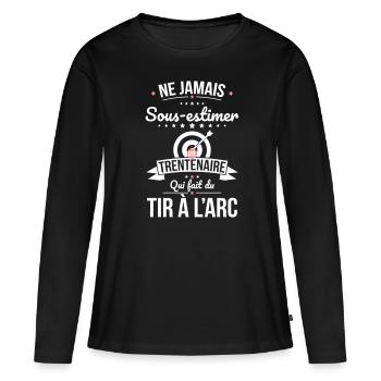 Sous-estimer trentenaire qui fait du tir à l'arc - T-shirt manches longues Premium bio Femme - noir - Devant - Julia (174cm)