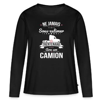 Sous-estimer une trentenaire avec son camion - T-shirt manches longues Premium bio Femme - noir - Devant - Julia (174cm)