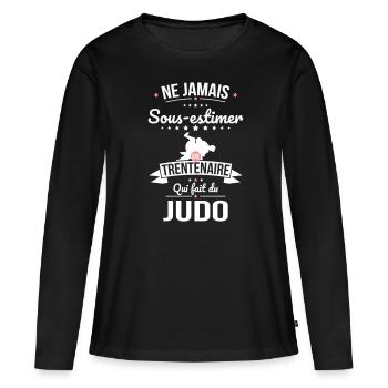 Sous-estimer une trentenaire qui fait du judo - T-shirt manches longues Premium bio Femme - noir - Devant - Julia (174cm)