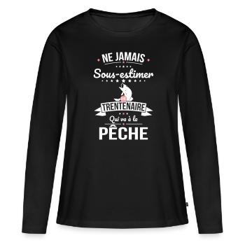 Sous-estimer une trentenaire qui va à la pêche - T-shirt manches longues Premium bio Femme - noir - Devant - Julia (174cm)