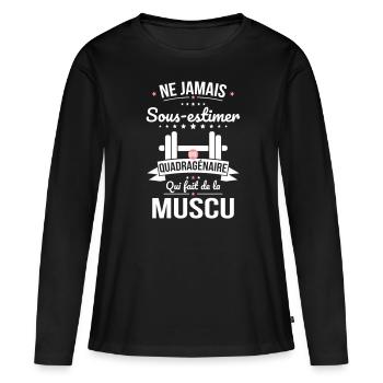 Sous-estimer quadragénaire qui fait de la muscu - T-shirt manches longues Premium bio Femme - noir - Devant - Julia (174cm)