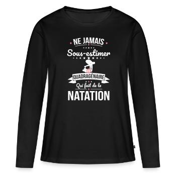 Sous-estimer quadragénaire qui fait de la natation - T-shirt manches longues Premium bio Femme - noir - Devant - Julia (174cm)