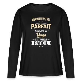 Mon mari n'est pas parfait mais il fait du yoga - T-shirt manches longues Premium bio Femme - noir - Devant - Julia (174cm)